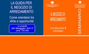 Seminario Federmobili: IL NEGOZIO DI ARREDAMENTO