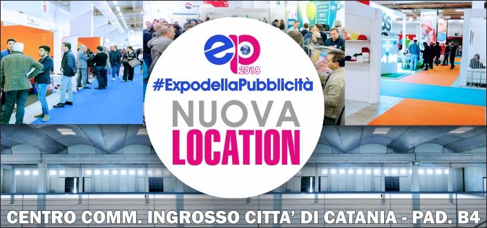 EXPO della PUBBLICITA` 2018 ritorna in una nuova location 