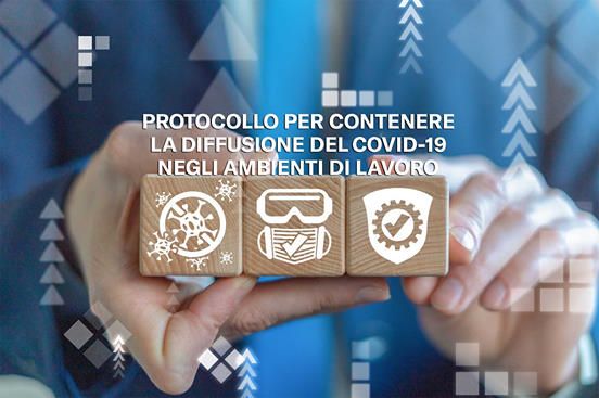 Luoghi di lavoro: ecco il Protocollo per contenere la diffusione del covid 19