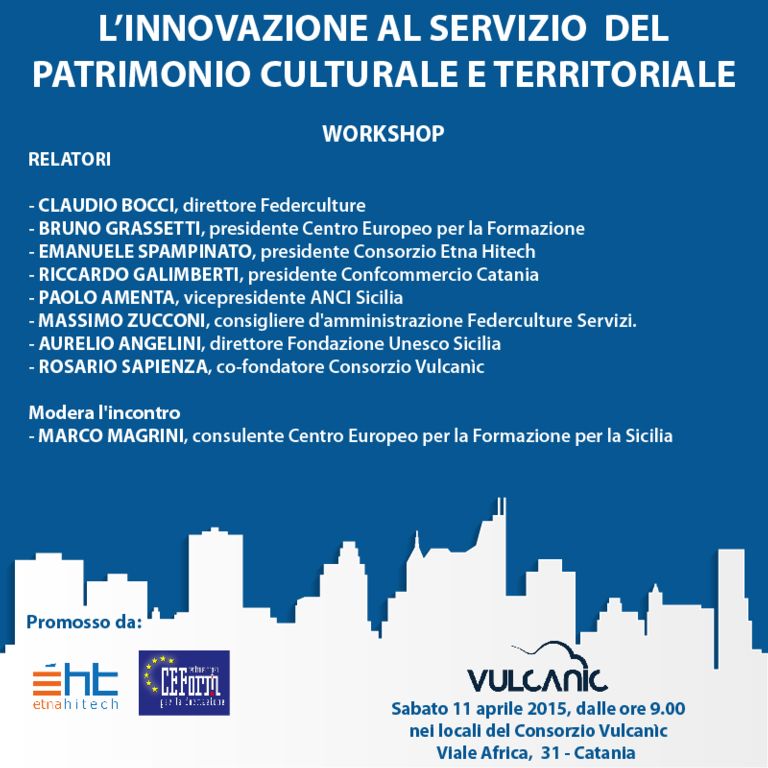 L`innovazione al servizio del patrimonio culturale e territoriale